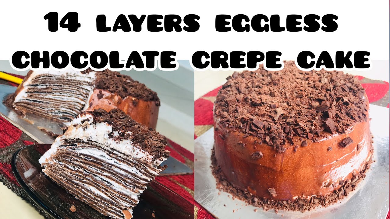 #14 Layers Eggless Chocolate Crepe Cake #No egg, No oven,No baking soda #FOLLOW IN&bull;&bull;