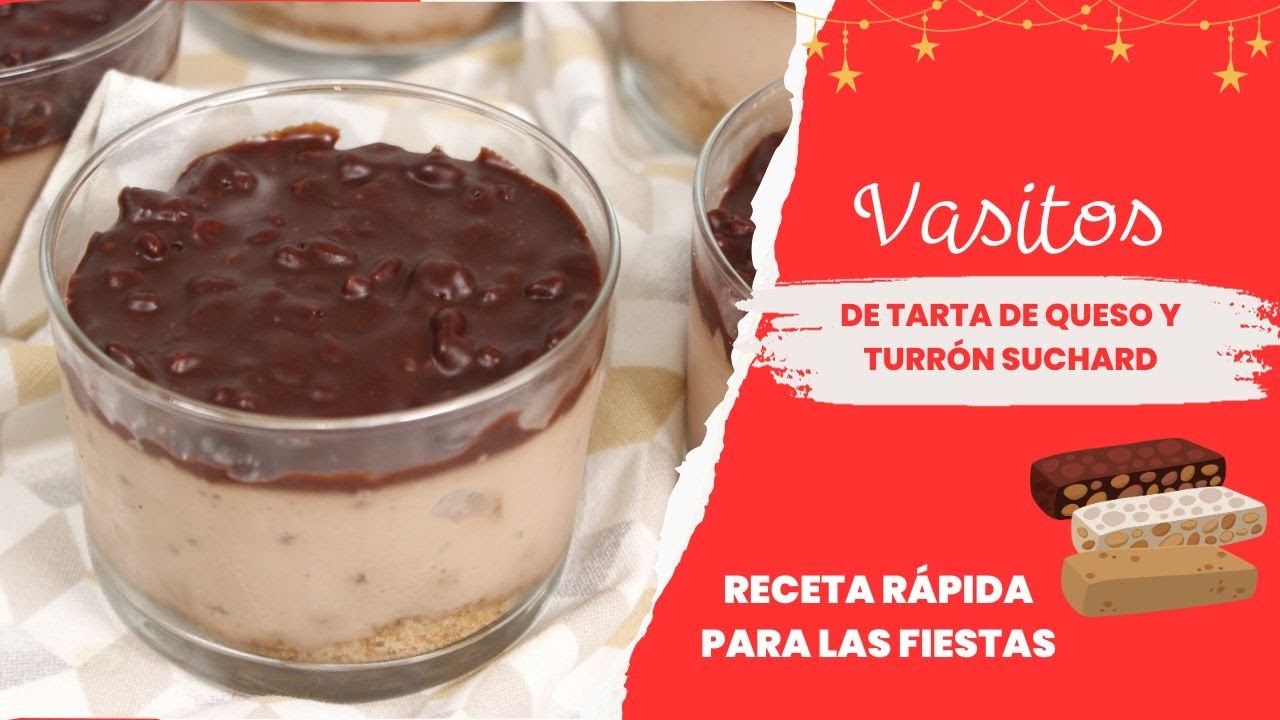 🎄🍫DELICIOSOS Vasitos de tarta de queso y TURRÓN SUCHARD🍫🎄 #receta #postre #turron