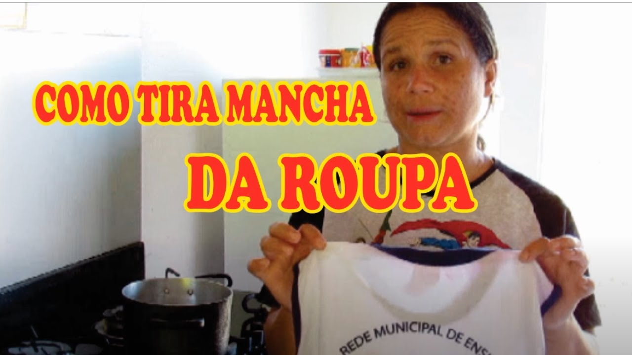 COMO TIRAR MANCHA DA ROUPA