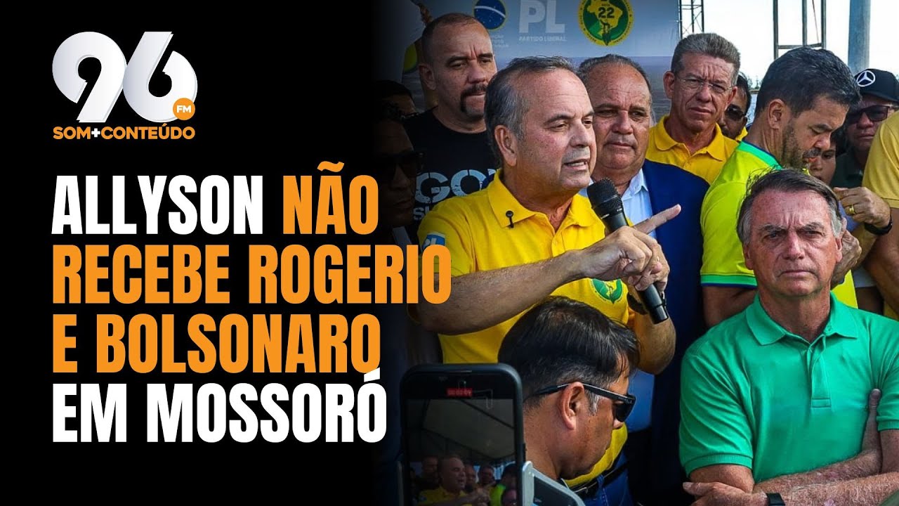 MOSSORÓ: SEM ENCONTRAR ALLYSON, BOLSONARO LANÇA ROGÉRIO MARINHO GOVERNADOR