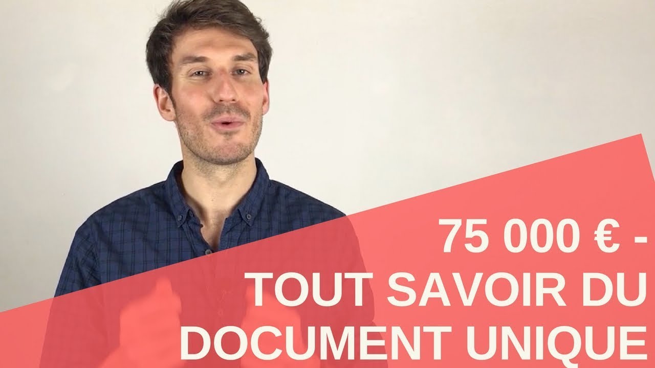 👷75000€ - TOUT SAVOIR DU DOCUMENT UNIQUE📕