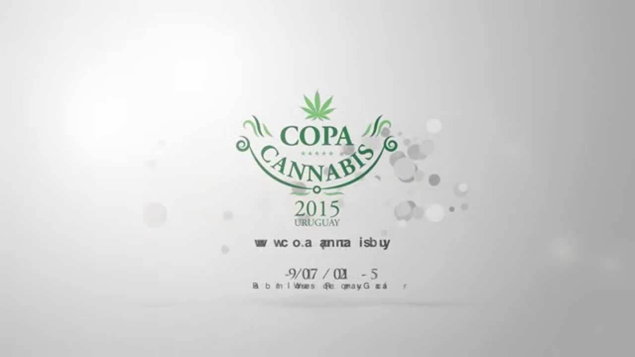 Spot Copa Cannabis Uruguay ,Montevideo 2015 !