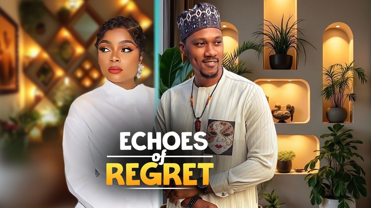 ECHOES OF REGRET - BIMBO ADEMOYE, BAAJ ADEBULE, BIMBO AKINTOLA - Nigerian Movies