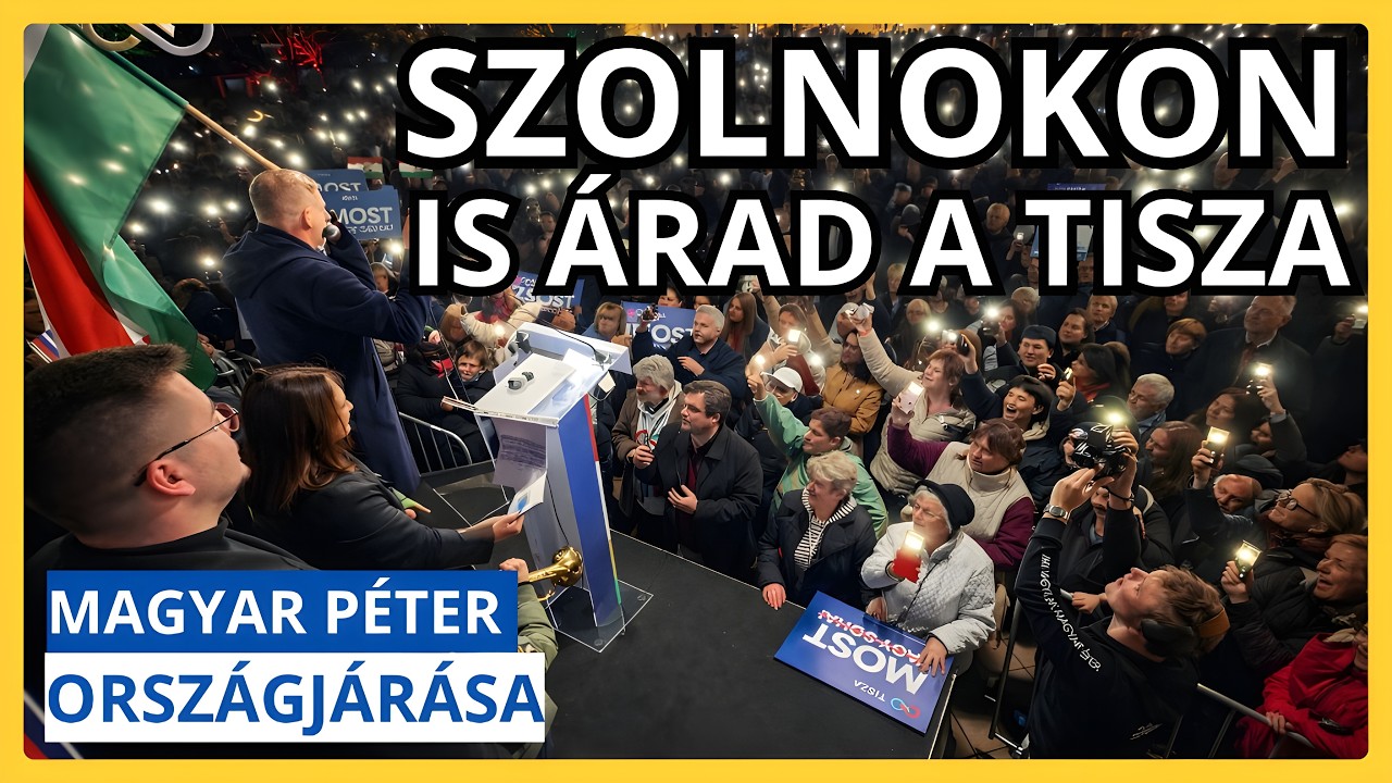 Magyar Péter országjárása Rost Andreával - SZOLNOK - - TISZA  #tiszapárt #magyarpeter másolata