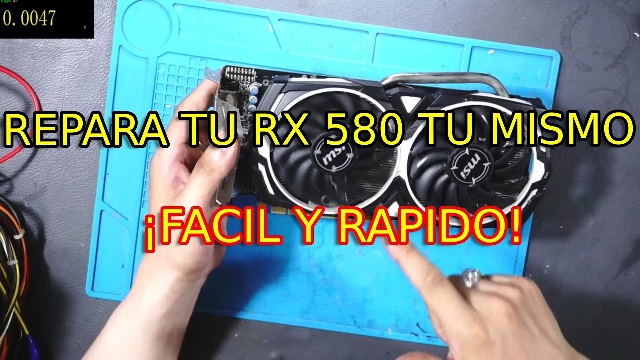 REPARANDO UNA RX 580 8GB // VOLTAJES