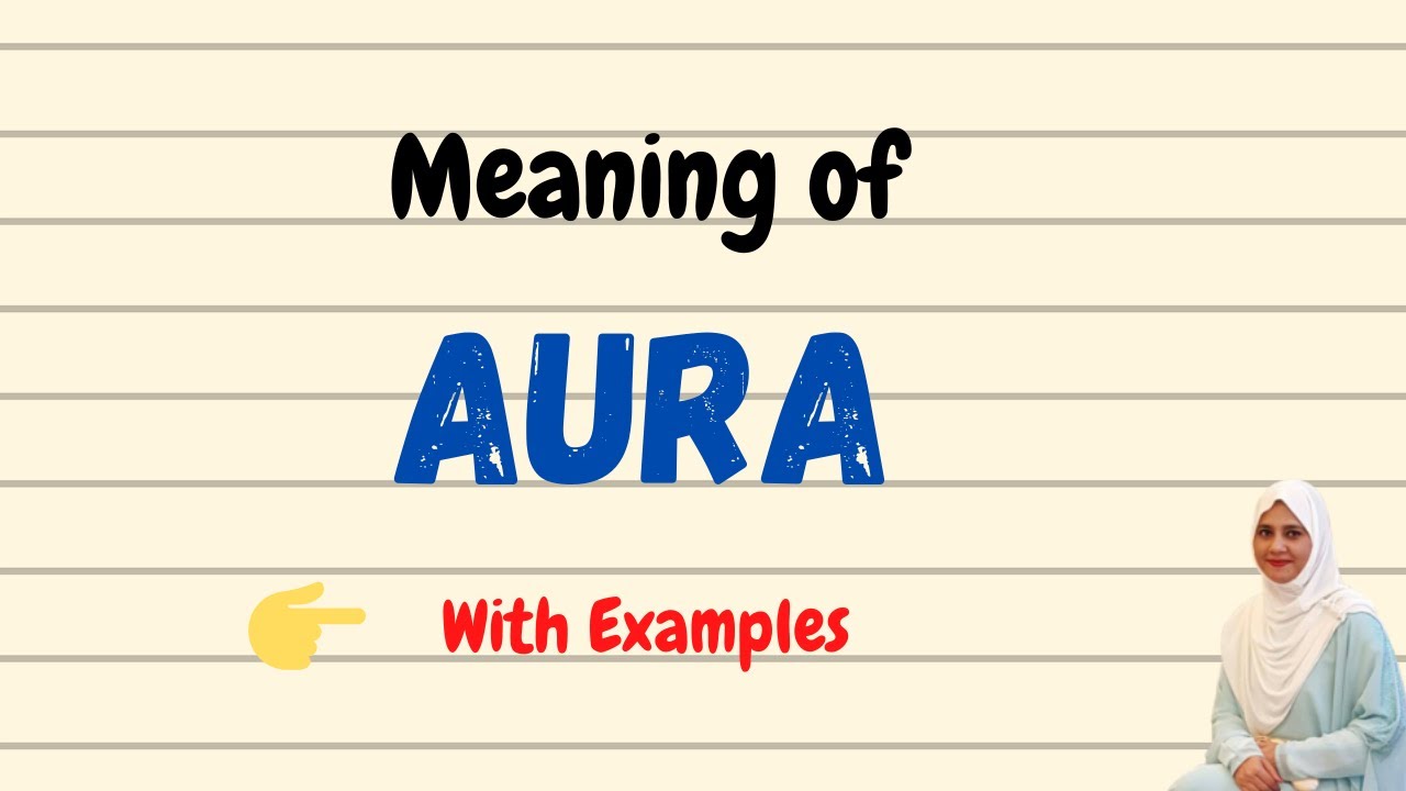 Daily vocabulary | Aura Meaning | Vocabgram