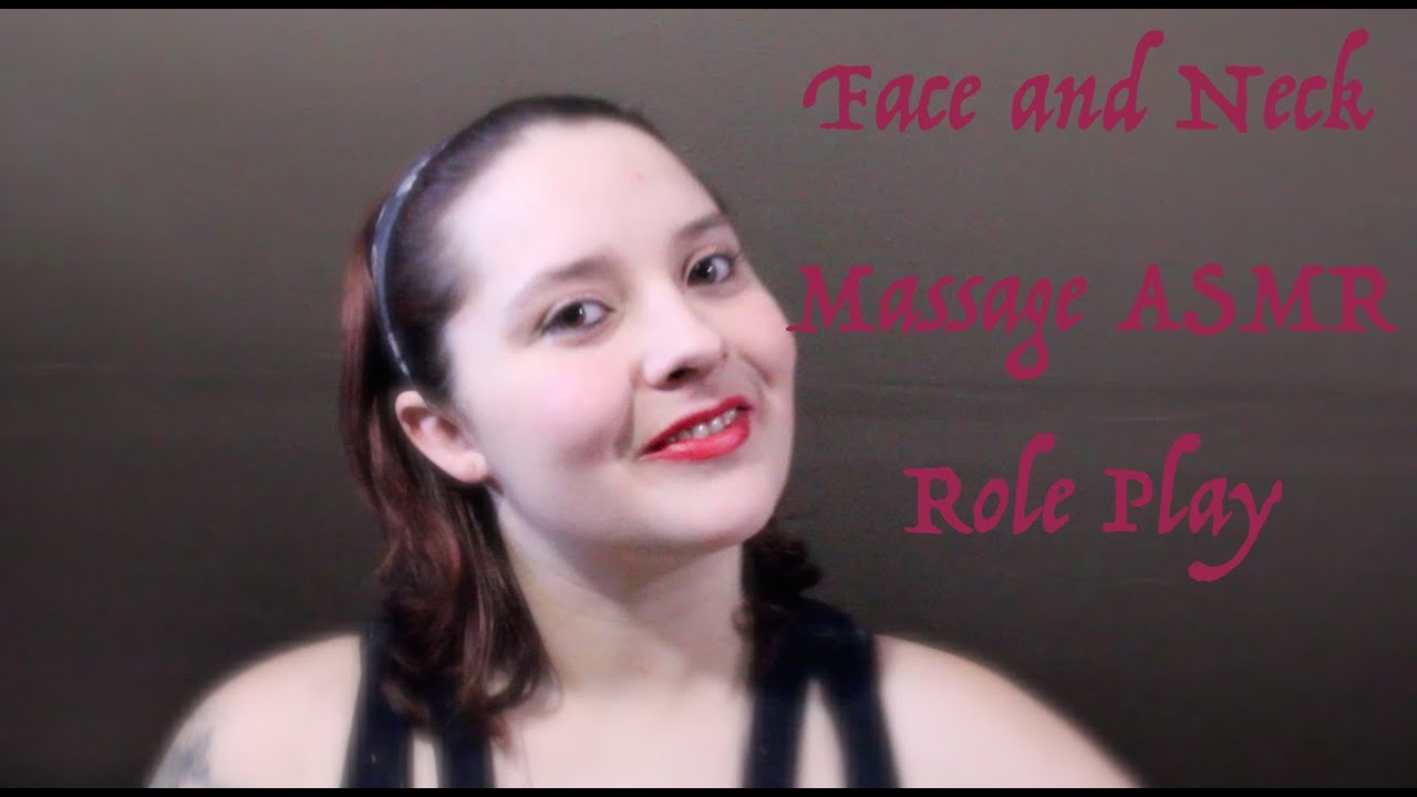 Face & Neck Massage ASMR Role Play