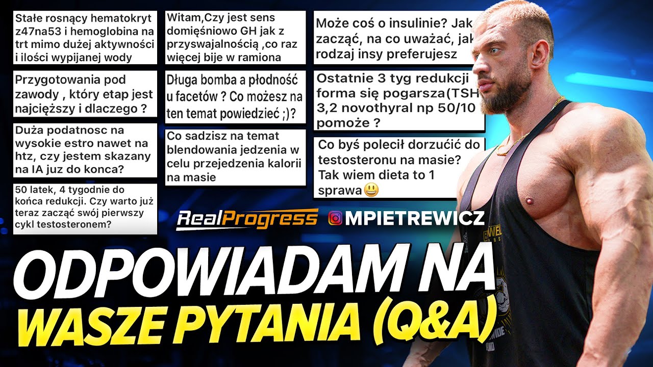 REALPROGRESS (Q&A) - INSULINA, HORMON WZROSTU, DOPING, OKRES MASOWY, PŁODNOŚĆ