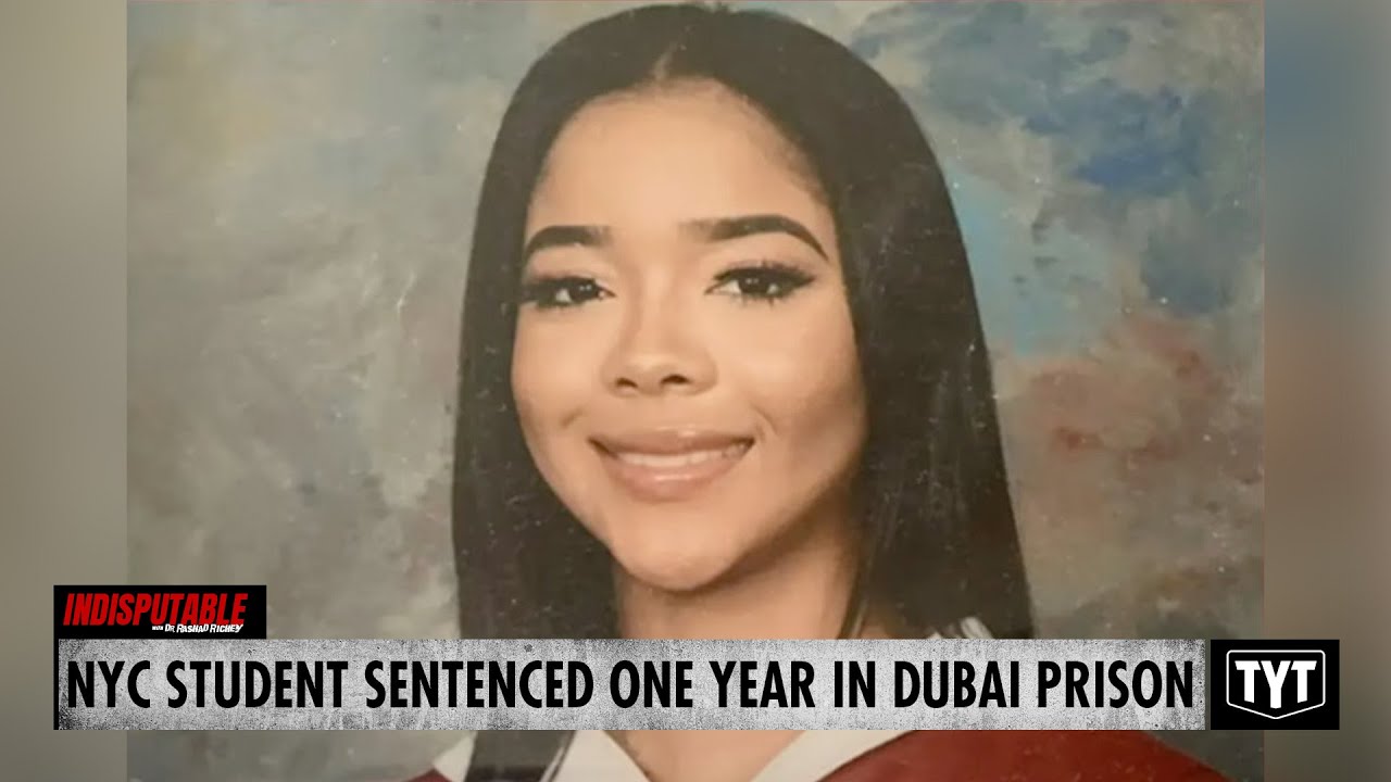 New York Student Sentenced One Year In Dubai Prison For Touching Airport Guard