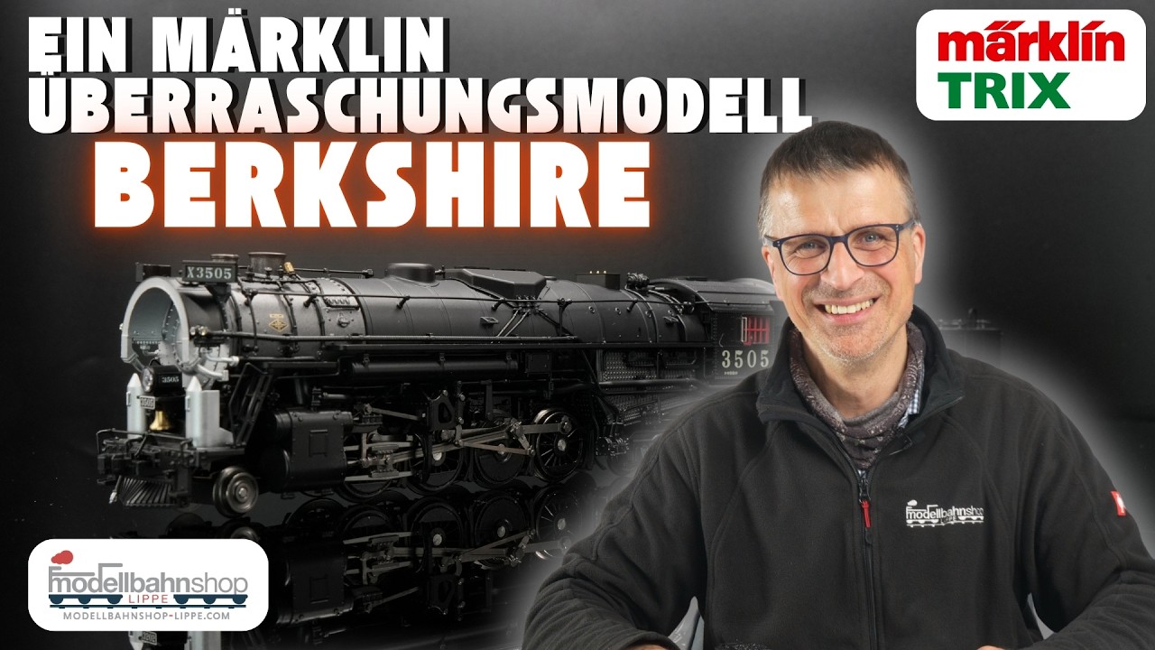 Die &Uuml;berraschungslok Berkshire im Detail! Exklusive Vorschau | M&auml;rklin | H0 | Epoche III