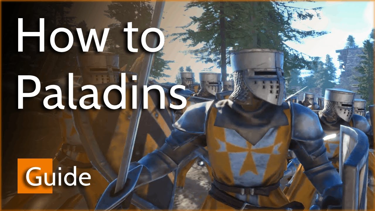Symmachean Paladins Guide - Conqueror's Blade