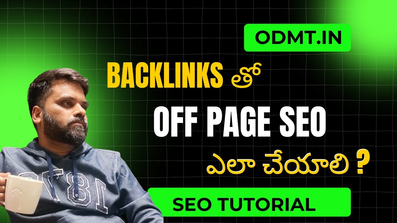 Master Off-Page SEO: Backlinks & Beyond | ODMT Telugu SEO Tutorial 2025 | Digital Marketing Course