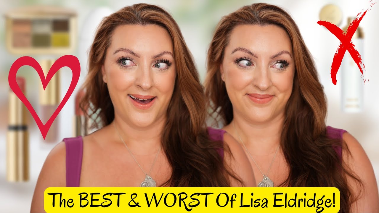 THE BEST & WORST OF LISA ELDRIDGE | What You Should SKIP!