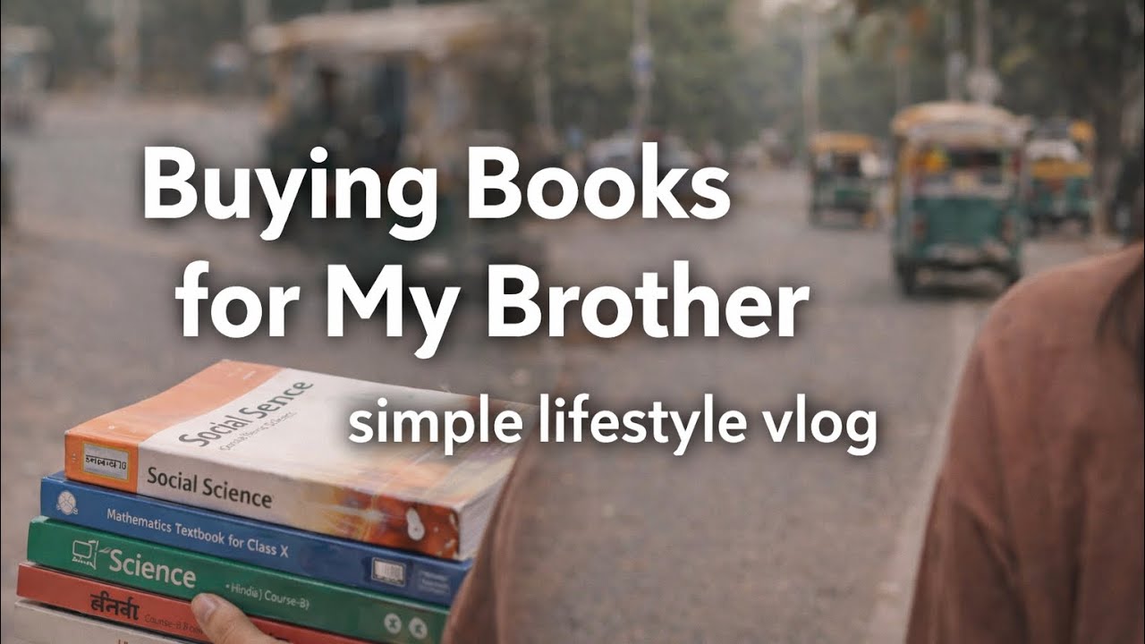 Buying Class 10 Books for my brother | A Simple Day Out & Road Vibes
