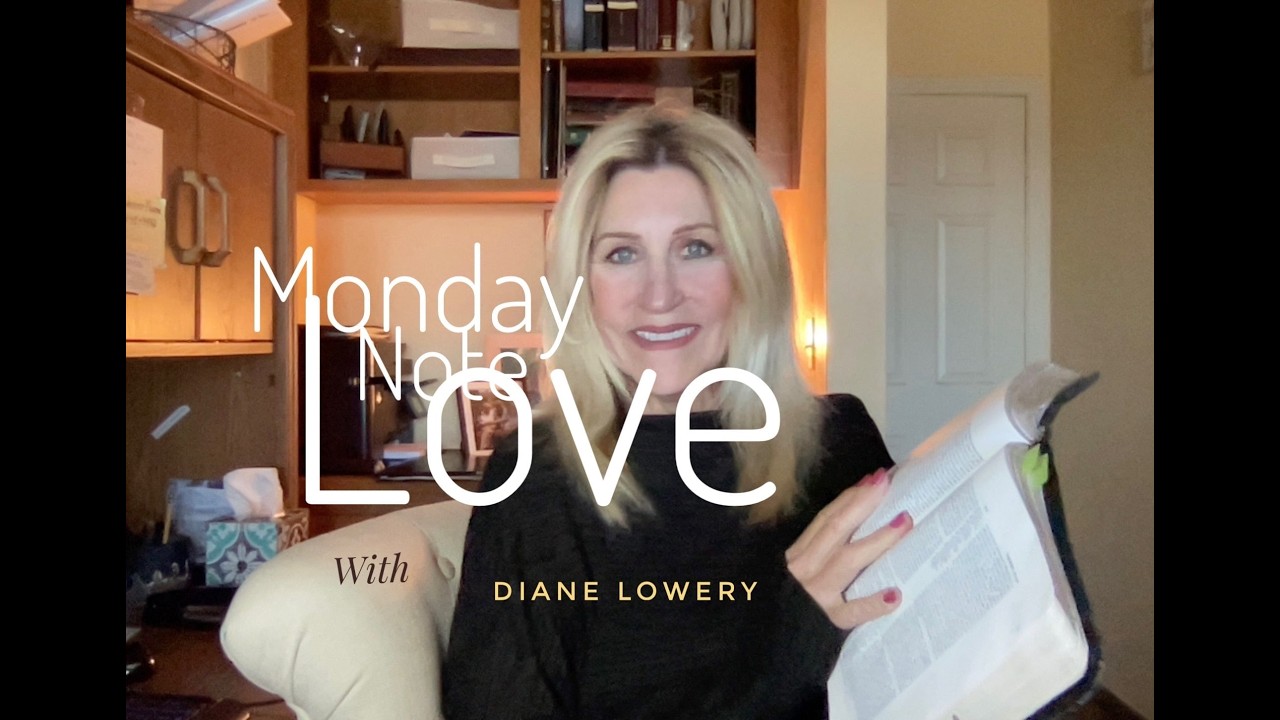 Monday Love Note: 