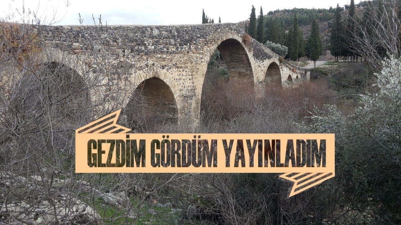 Salihli'nin Adala Mahallesindeki Tarihi Kız K&ouml;pr&uuml;s&uuml; Gezimiz