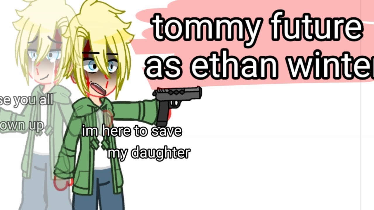 mcyt+sbi+[em]molly react to tommy future as ethan winters