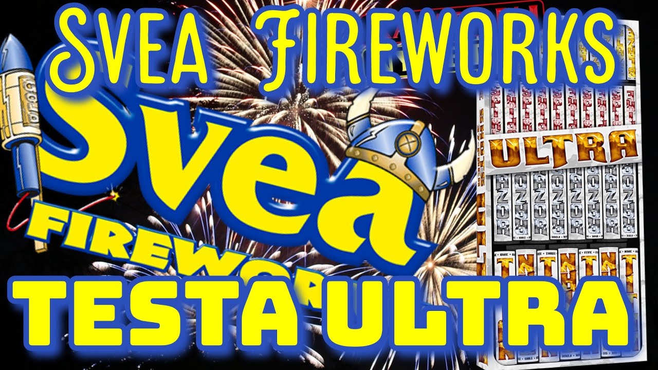 testar Ultra Svea Fireworks