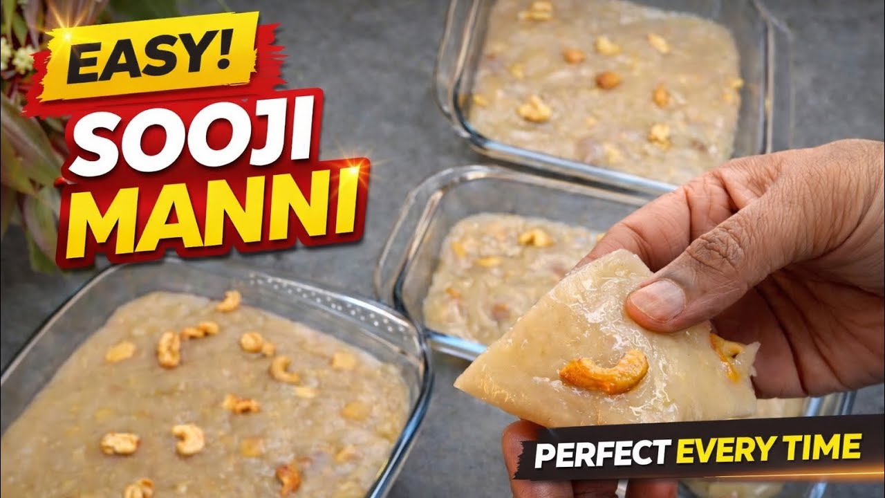 super easy  ￼SOOJI MANNI recipe for beginners 