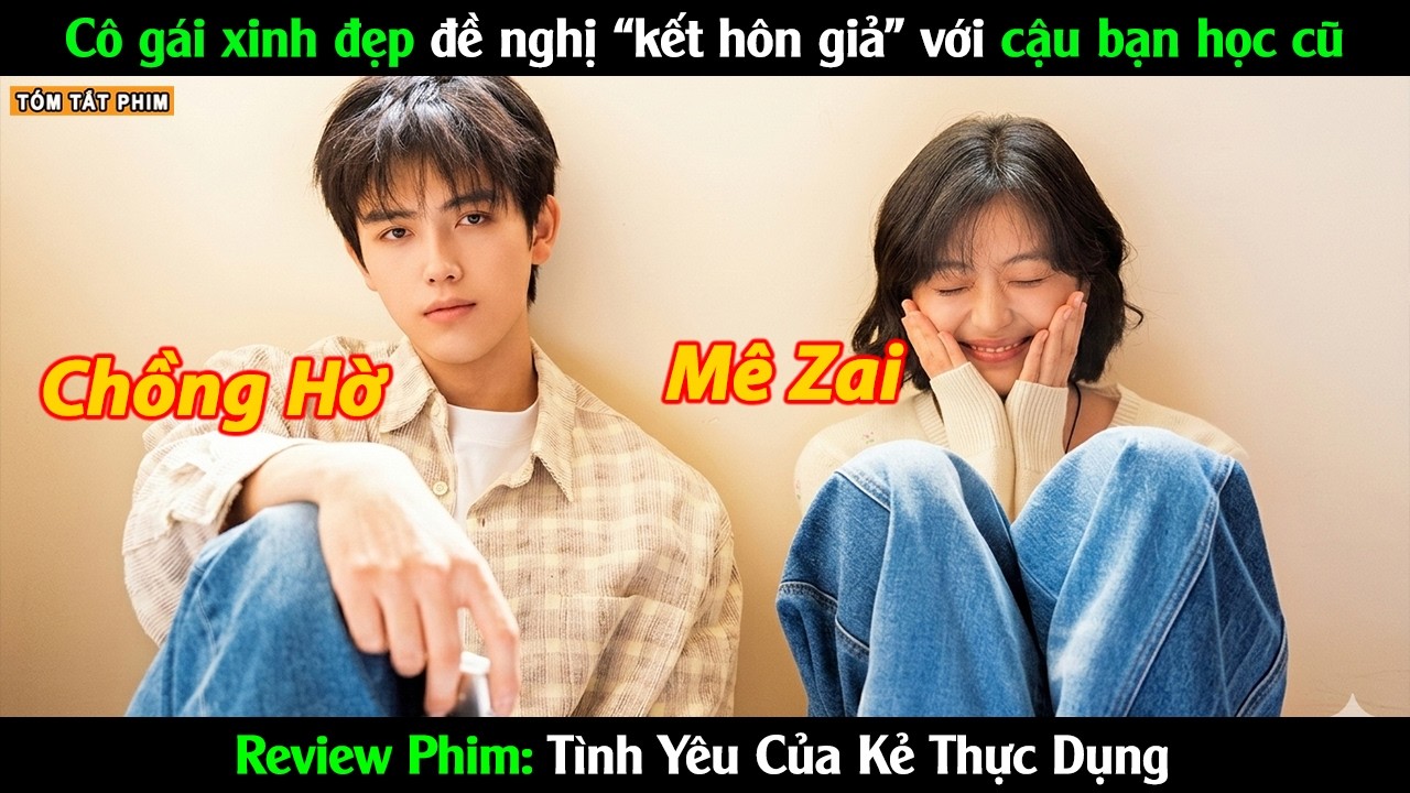 Cô gái xinh đẹp hợp đồng hôn nhân với cậu bạn đẹp troai - Review Phim Ngôn Tình