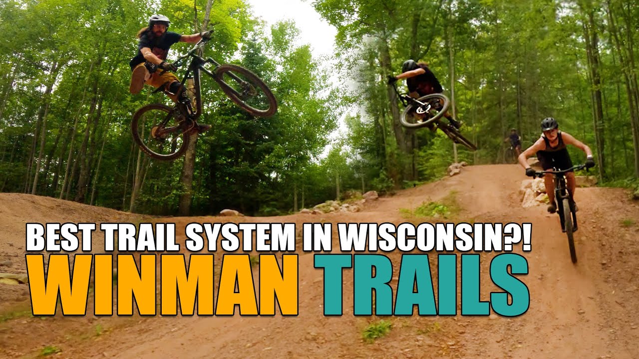 WINMAN TRAILS - BEST MOUNTAIN BIKE TRAIL SYSTEM IN WISCONSIN?!