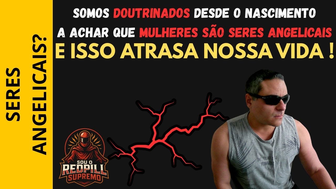 somos doutrinados desde o nascimento a achar que mulheres são seres angelicais #relacionamento