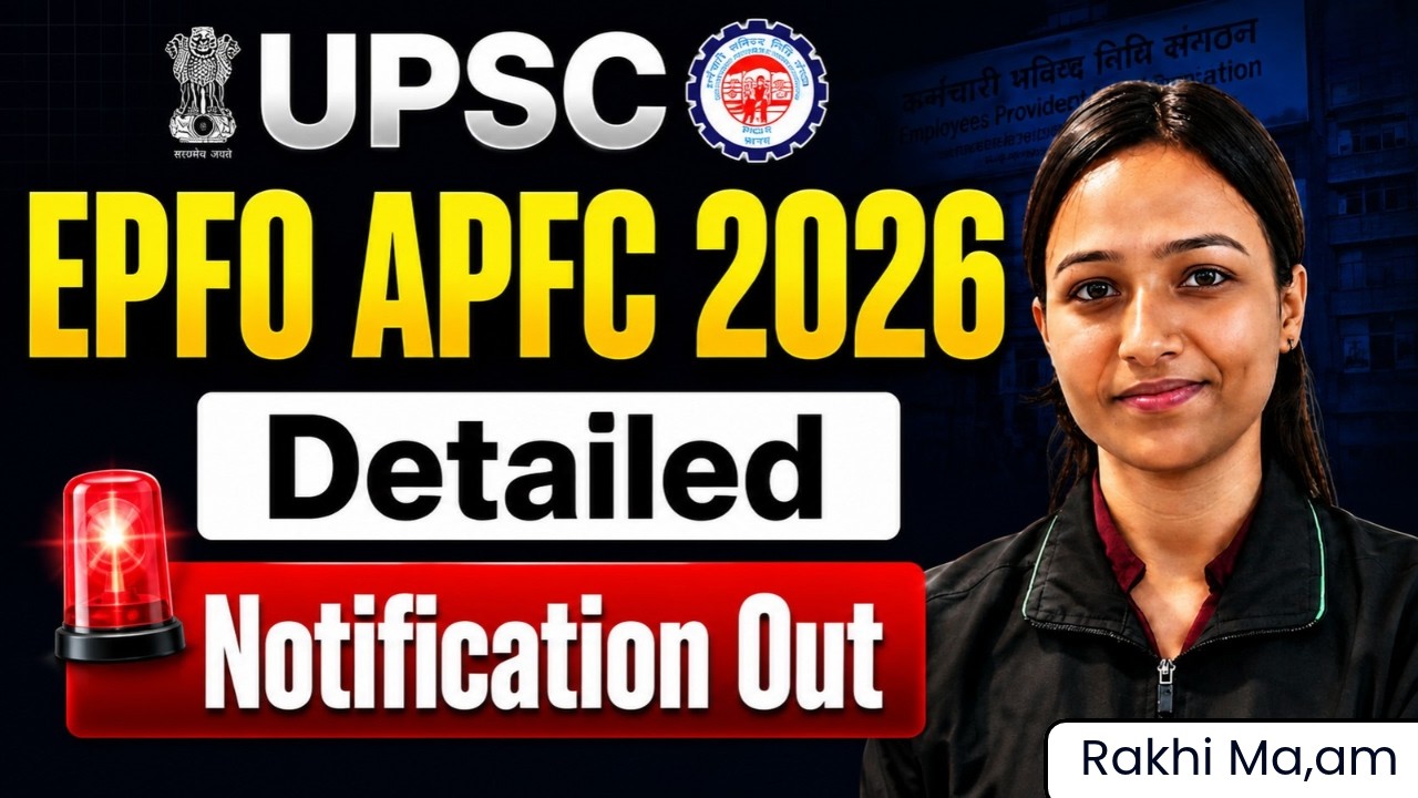 UPSC EPFO APFC 2026 Detailed Notification OUT |80 Vacancies |Eligibility, Age Limit, Syllabus & Date