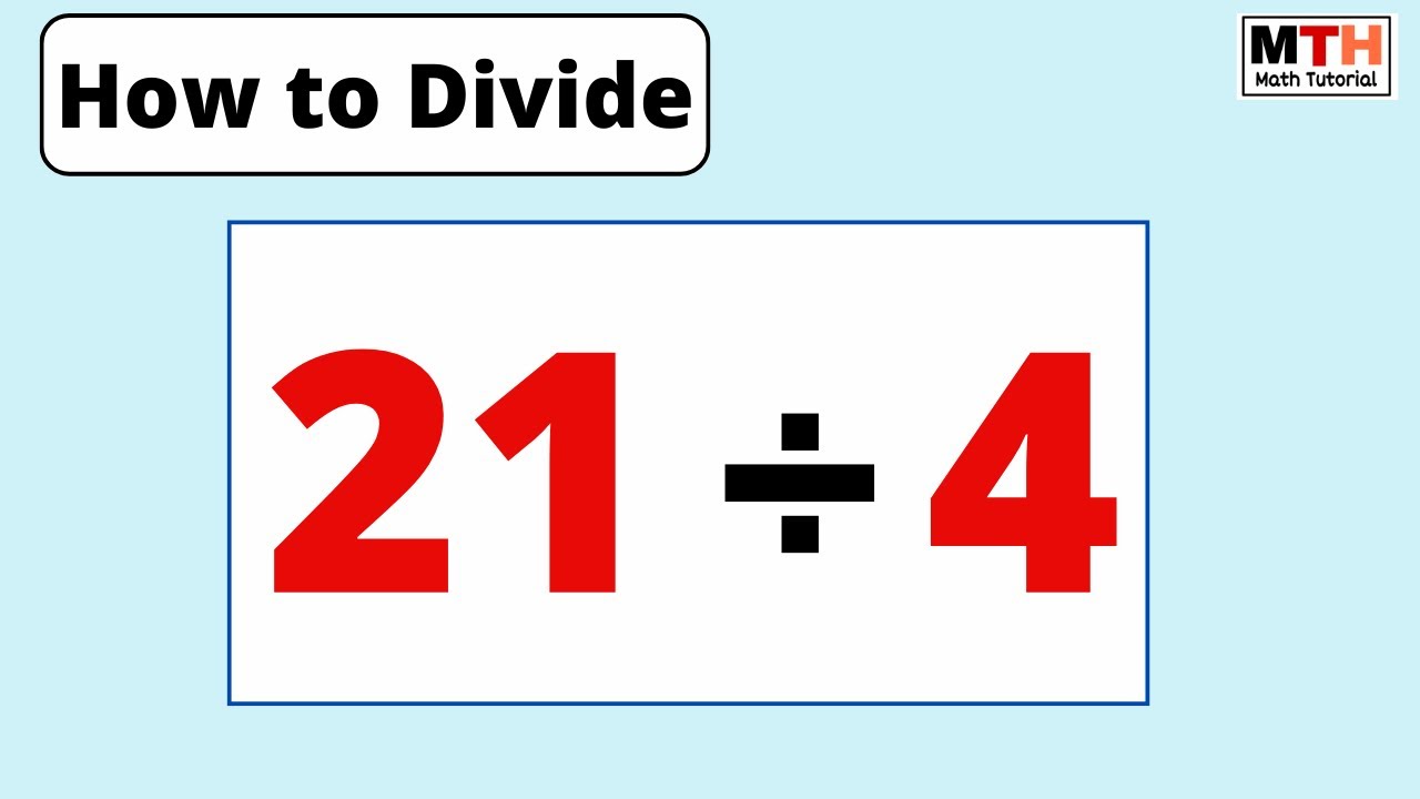 21 divided by 4 (21&divide;4) | Value of 21/4 | Long Division
