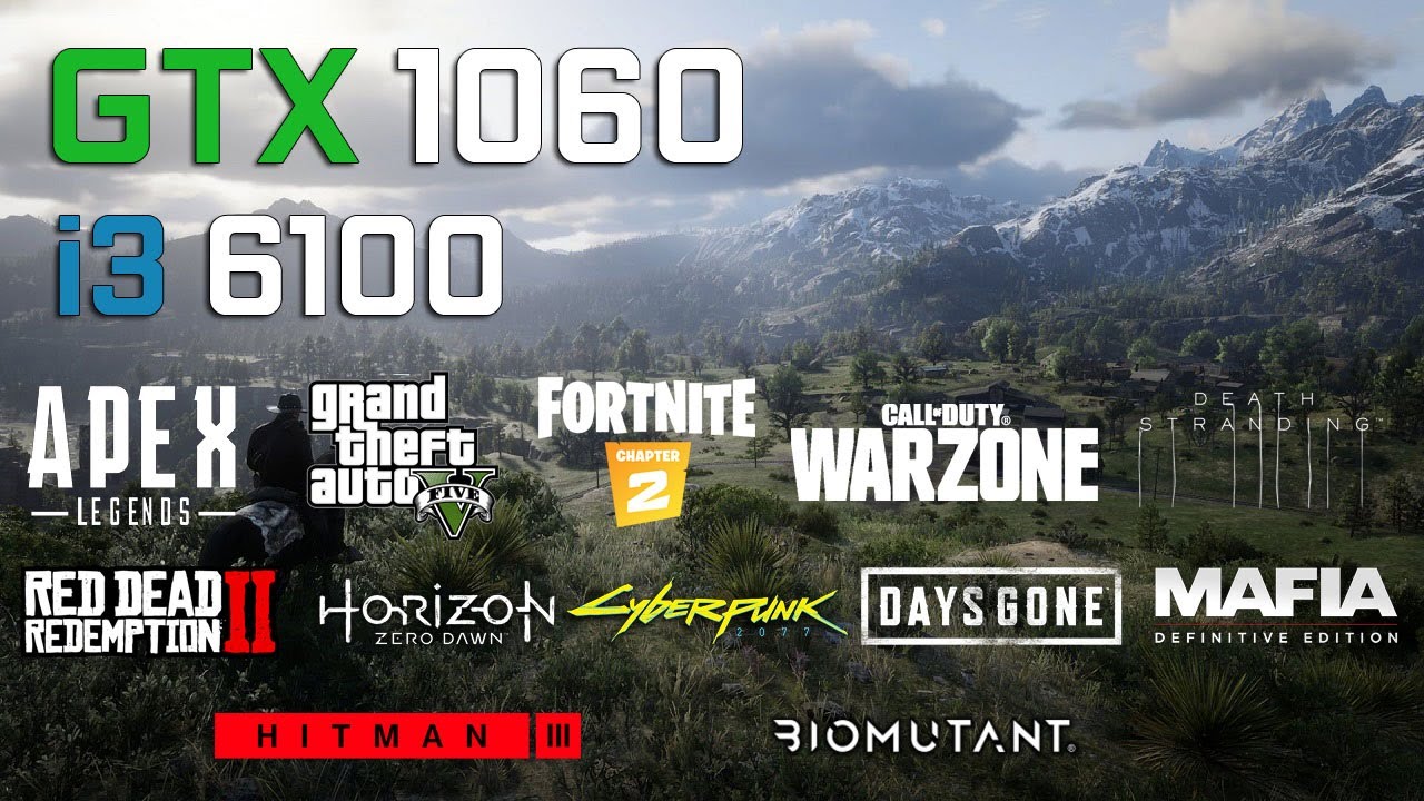 GTX 1060 (3GB) - i3 6100 in 2021 - Test in 12 Games