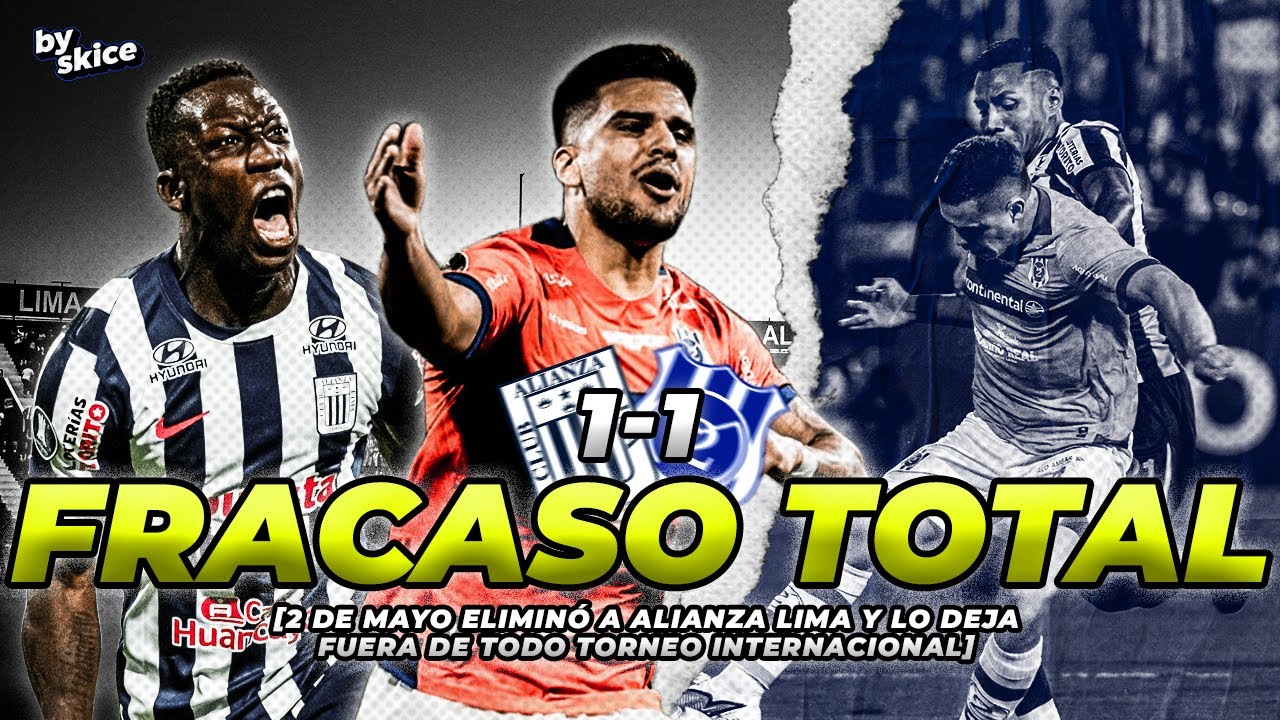 FRACASO TOTAL!🚨ALIANZA LIMA 1-1 SP 2 DE MAYO😬ALIANZA QUEDÓ FUERA DE TODO TORNEO INTER |bySkice