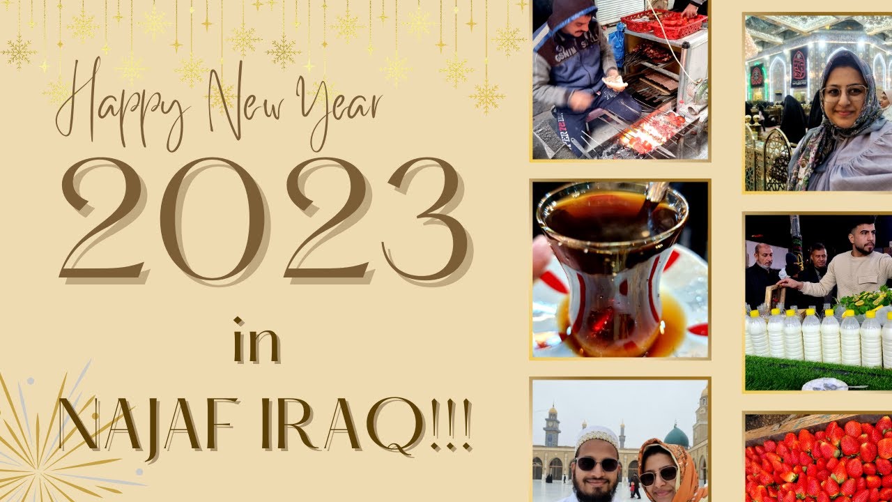 Exploring the Best Food in Najaf, Iraq | My First Trip of 2023- New Year Celebrations in Najaf Vlog