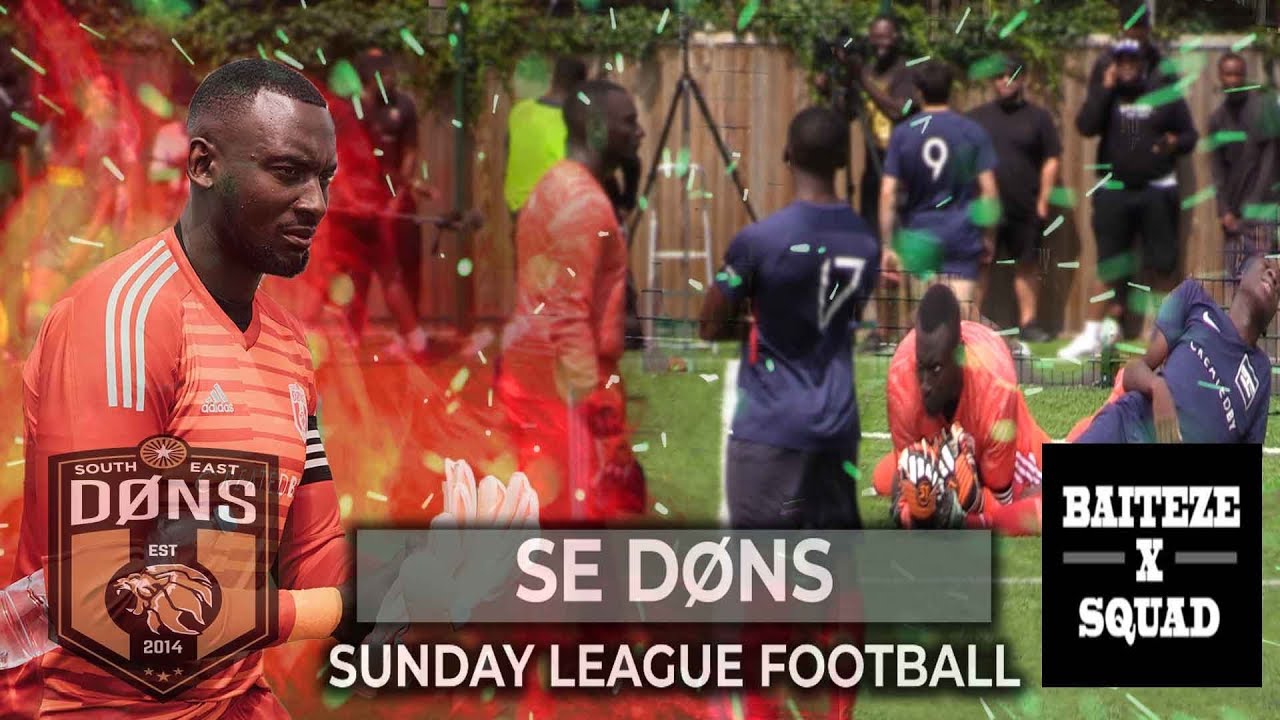 SE DONS vs BAITEZE | ‘SHERRIE OH?’ | YOUTUBE BELT Sunday League Football