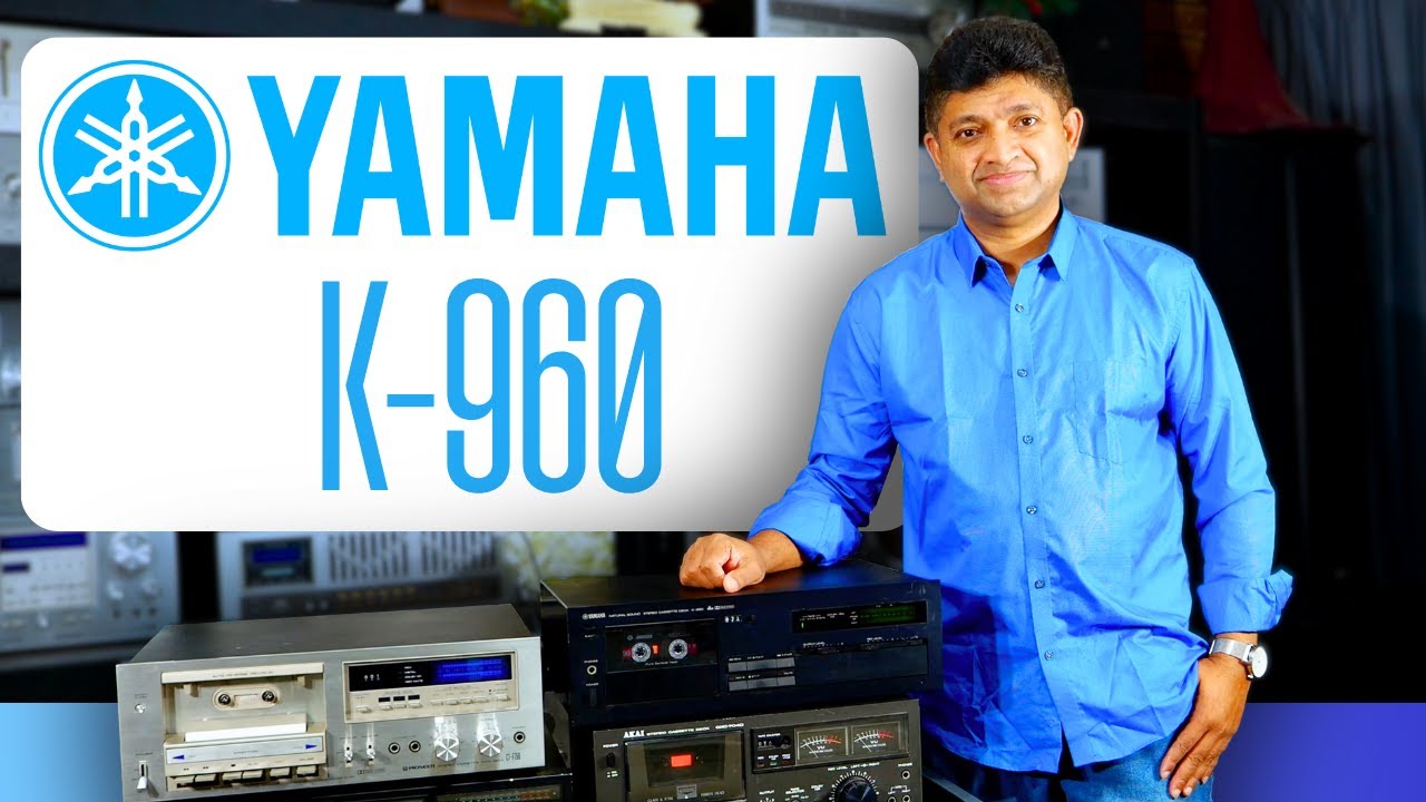 A Look Inside Yamaha K-960 Cassette Deck | Chamila Ranaweera
