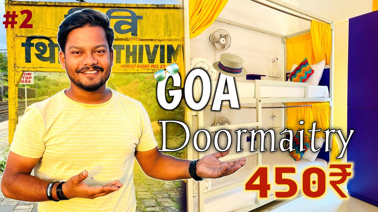 Best Cheap Stay in Goa | Best Stays for Couples & Family I Best Hostels I North and South Goa Trip