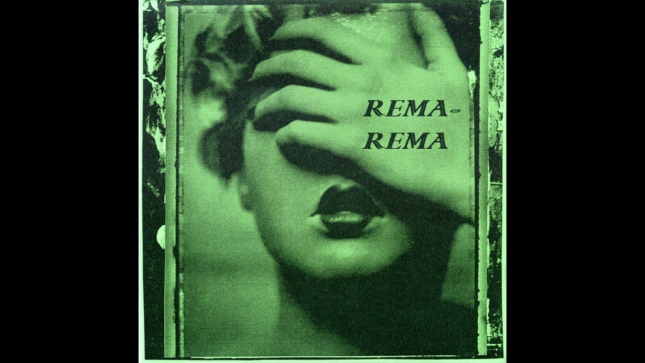 Rema Rema - 1978 & 1979 - Inflammable Material Records - 2014 & 2015
