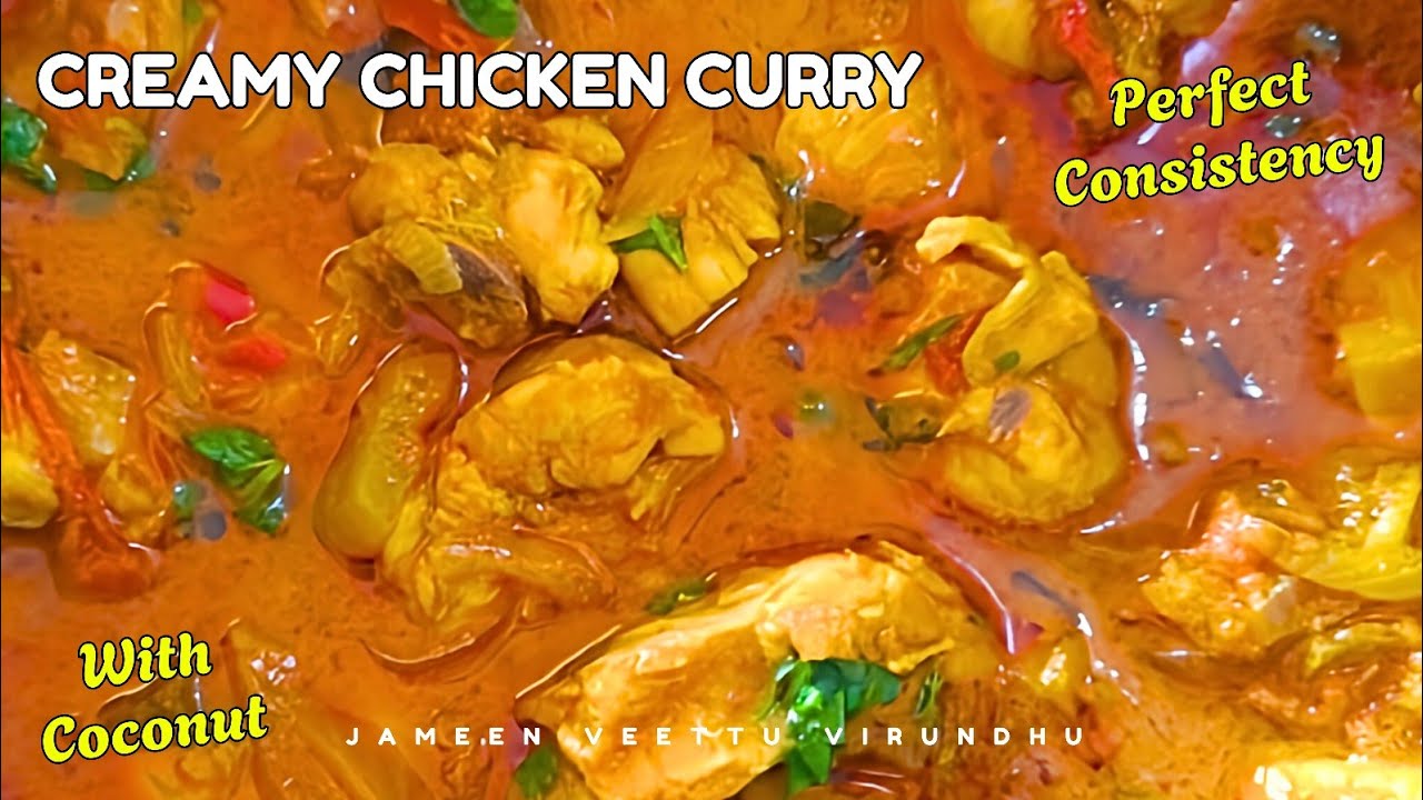 Creamy Chicken Curry with Coconut Milk | Better Than Restaurant |Simple Coconut Chicken Curry Recipe