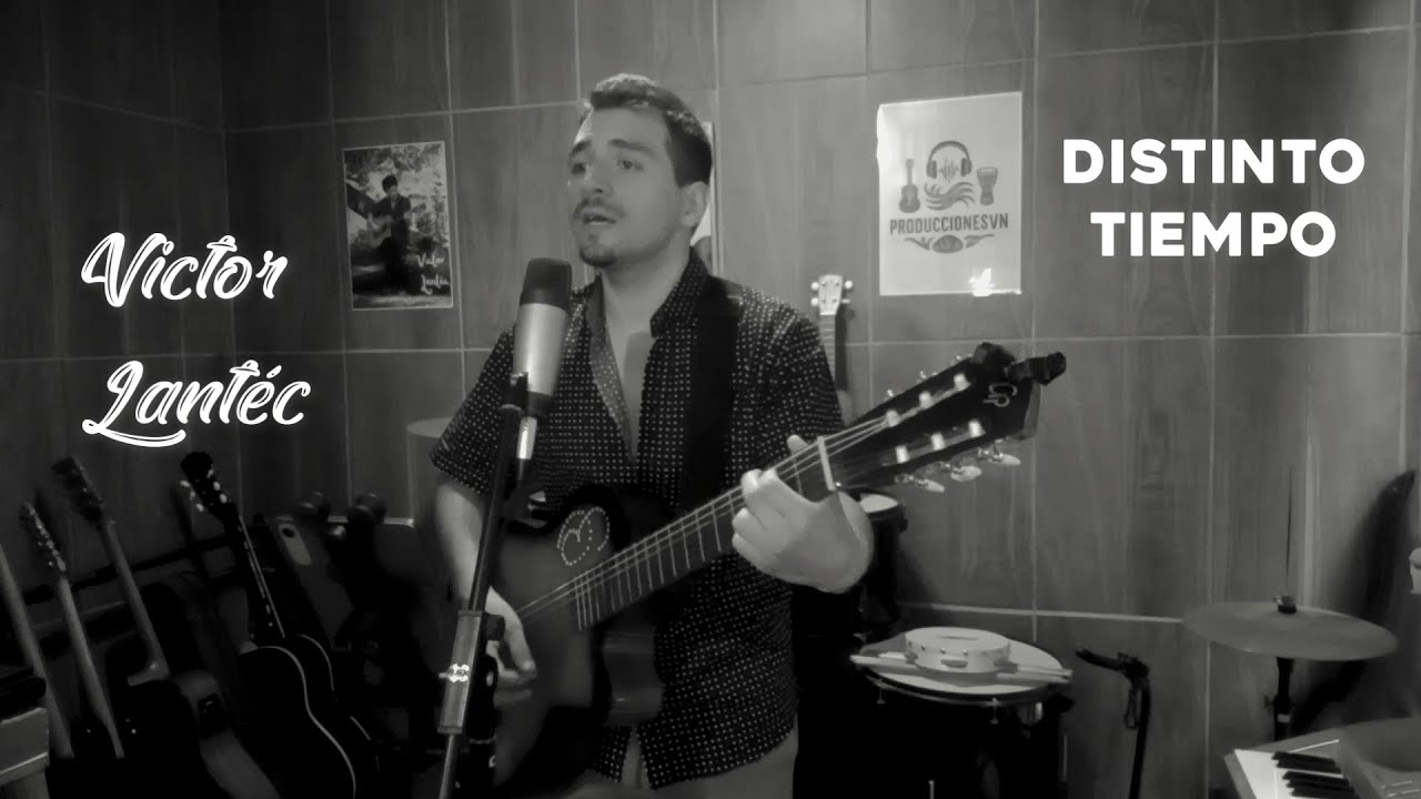 DISTINTO TIEMPO - Victor Lantéc