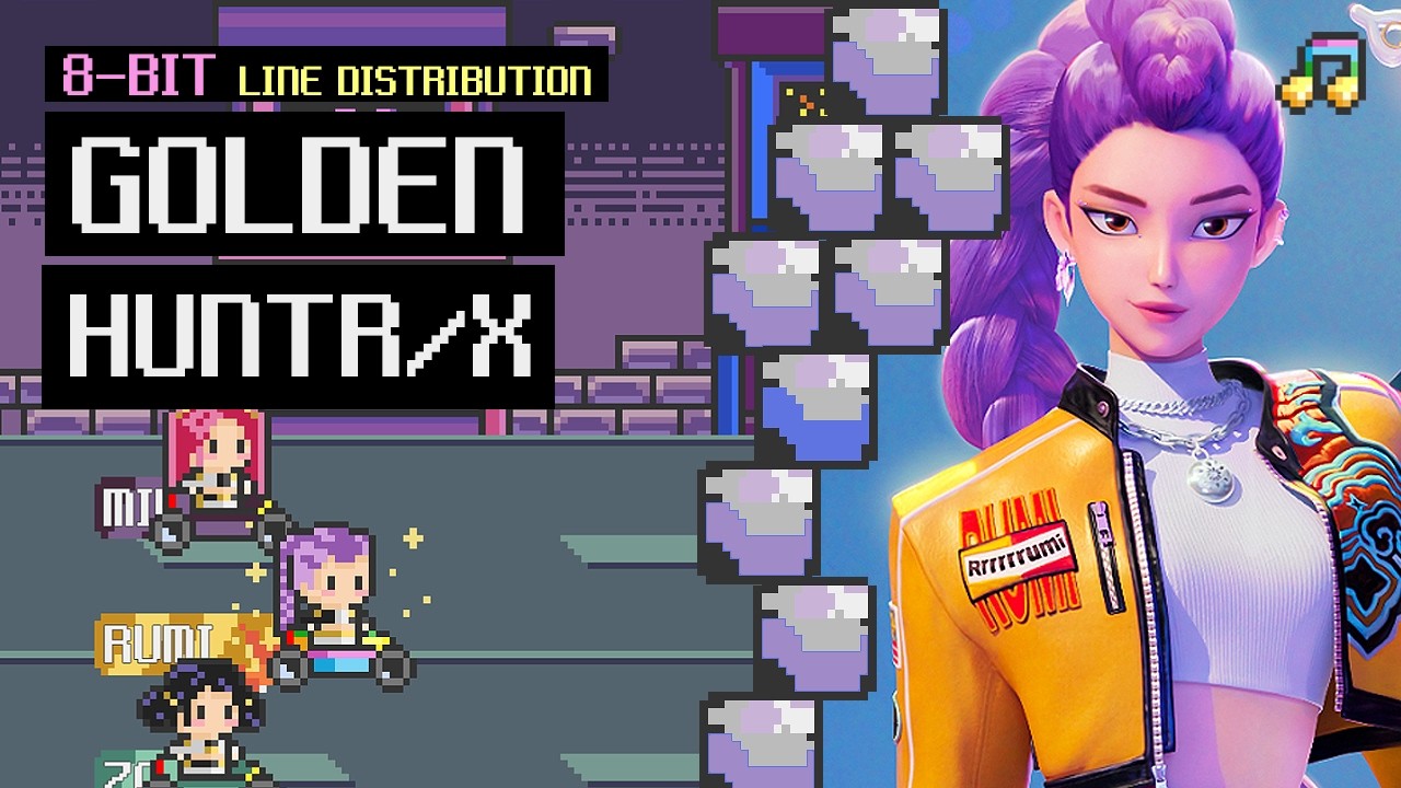 HUNTRIX / GOLDEN from KPop Demon Hunters | Line Distribution / 8 BIT