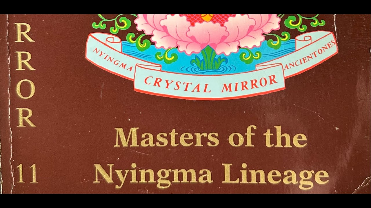 Book Review: Crystal Mirror 11, Masters of the Nyingma Lineage