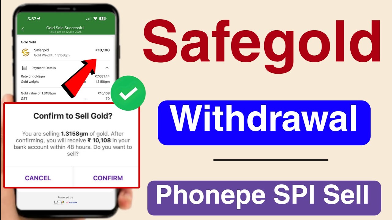 PhonePe se Gold SPI Kaise Instant Withdrawal Kare 2025 | SIP Safegold Withdrawal Instant