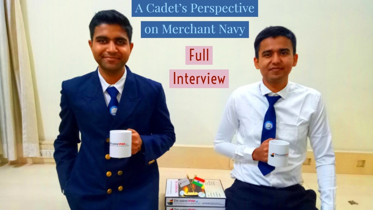 What is Merchant Navy || A Cadet's Perspective || Full Interview