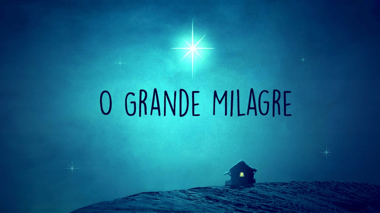 O Grande Milagre | Mensagem