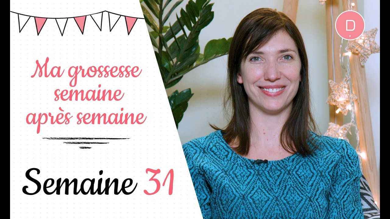 31&egrave;me semaine de grossesse &ndash; Pr&eacute;parer l&rsquo;arriv&eacute;e de b&eacute;b&eacute;
