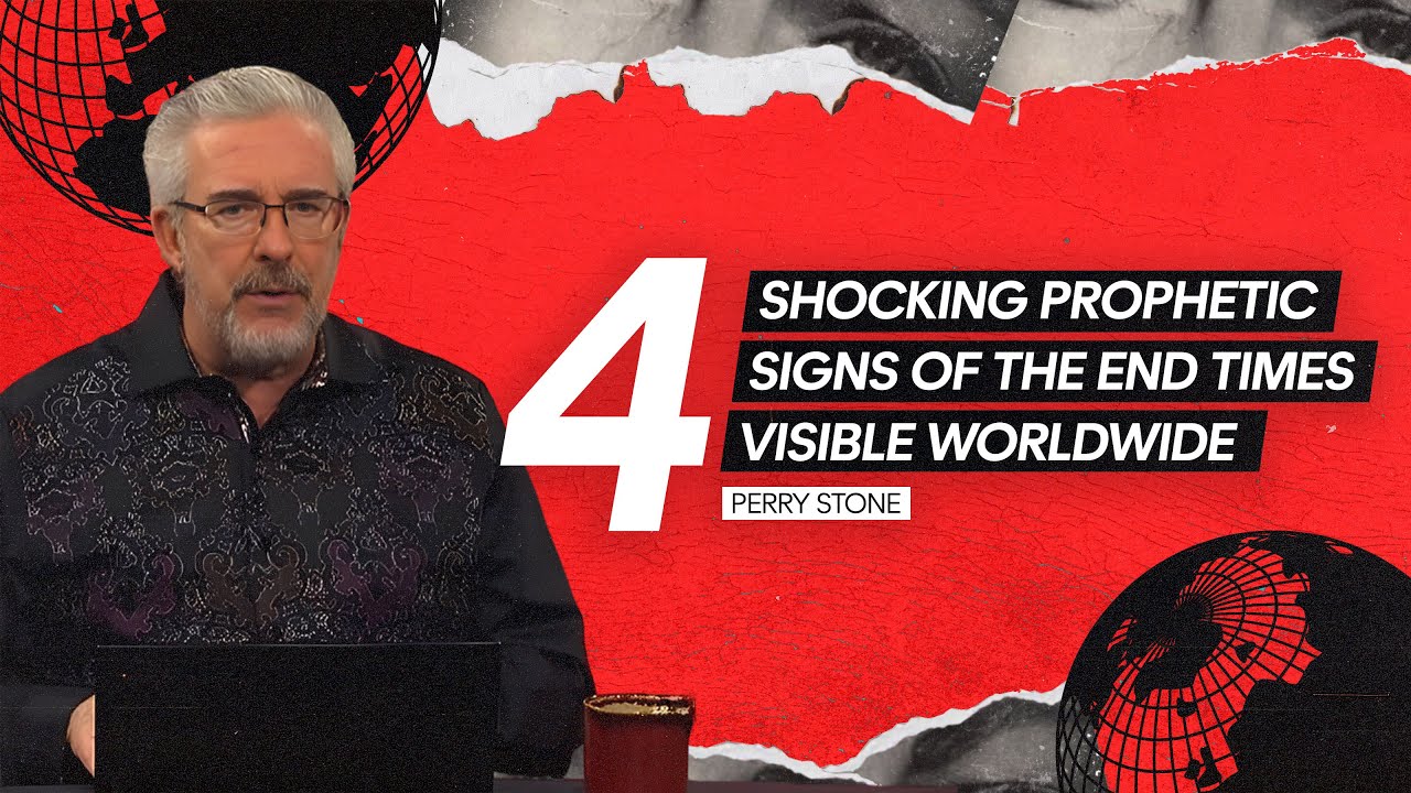 4 Shocking Prophetic Signs of the End Times Visible Worldwide | Perry Stone