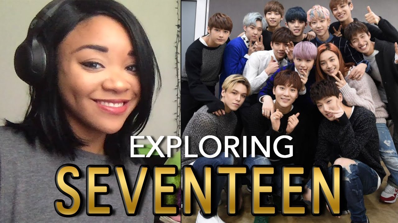 An Exploration of Seventeen (FIRST TIME Reaction to Don’t Wanna Cry, Adore U, & Home) - FINALLY!!!