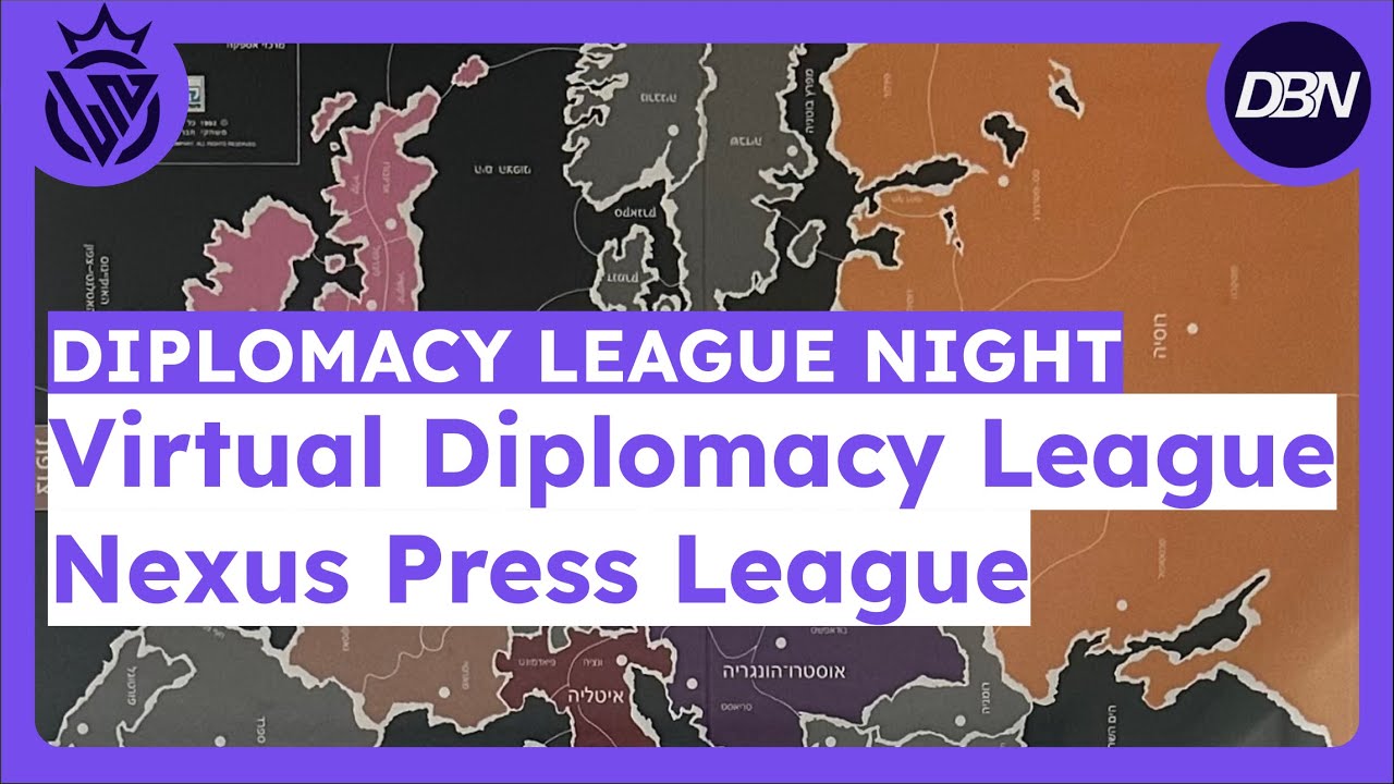 League Night: August 2025 | Virtual Diplomacy League | Nexus Press League