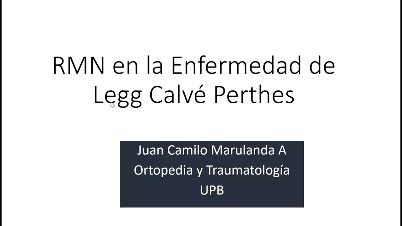 Resonancia magnética en la enfermedad de PERTHES