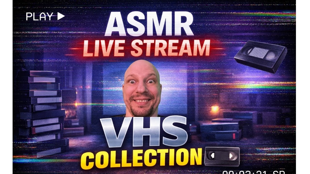 🔴 ASMR LIVE 📼 You Haven’t Seen These in Years… (VHS Collection Triggers)