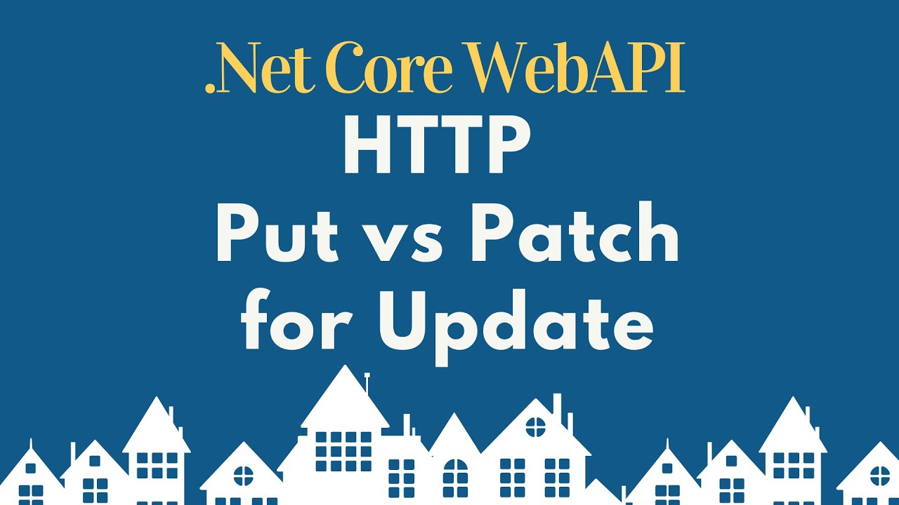 HTTP Put vs Patch for update