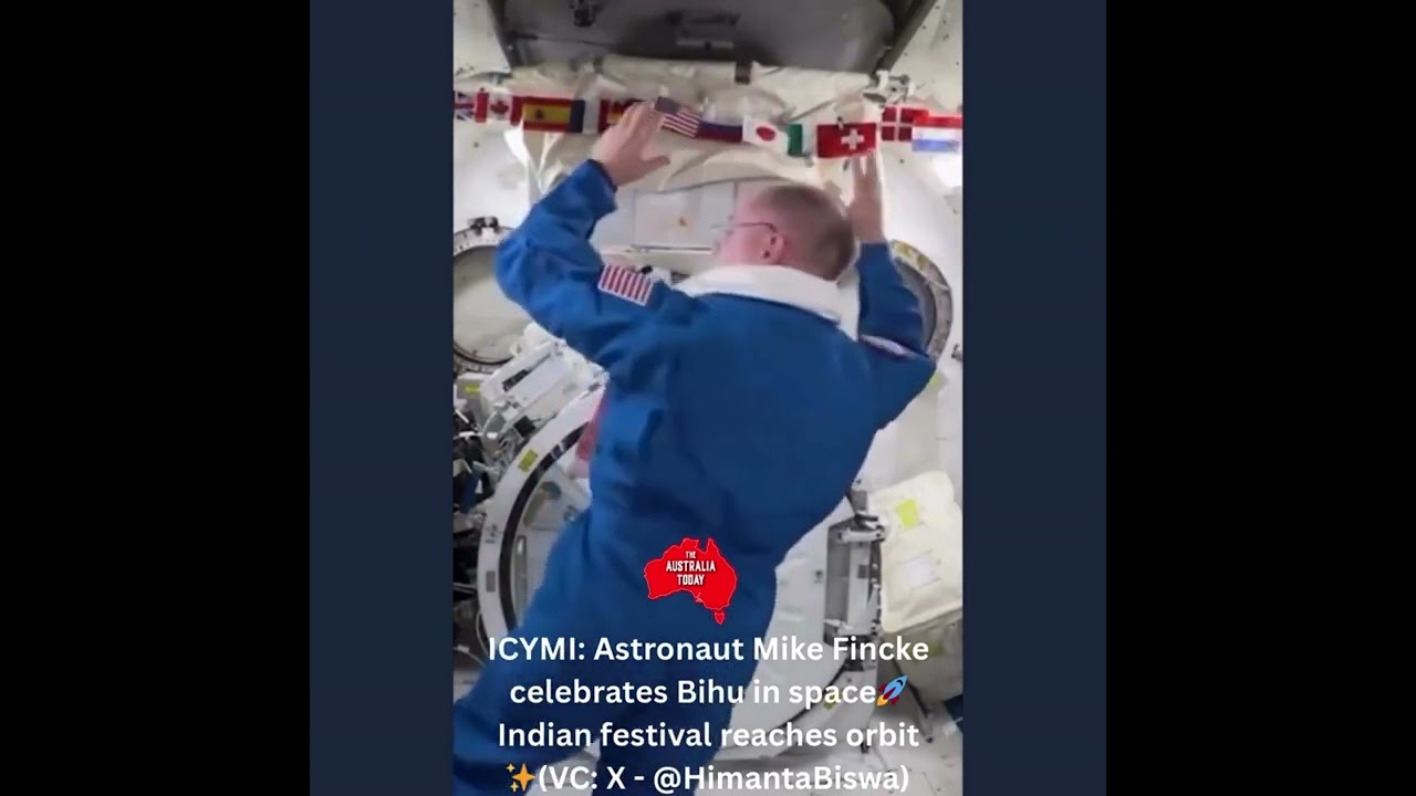 ICYMI: Astronaut Mike Fincke celebrates Bihu in space 🚀 Indian festival reaches orbit ✨